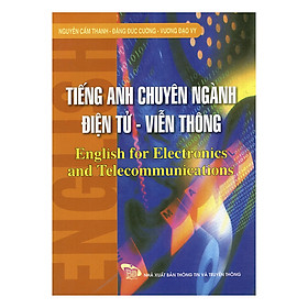 Download sách Tiếng Anh Chuyên Ngành Điện Tử Viễn Thông