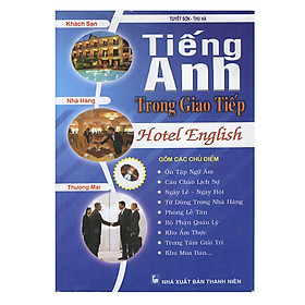 Download sách Hotel English - Tiếng Anh Trong Giao Tiếp