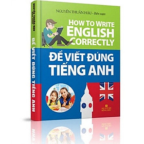 [Download Sách] Để Viết Đúng Tiếng Anh