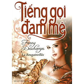 Tiếng Gọi Đam Mê