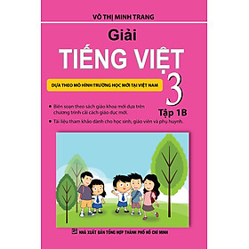 Giải Tiếng Việt Lớp 3 (Tập 1B) 