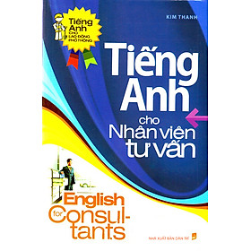 Tiếng Anh Cho Nhân Viên Tư Vấn