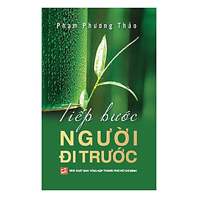 Nơi bán Tiếp Bước Người Đi Trước - Giá Từ -1đ