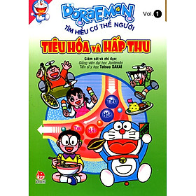 Nơi bán Doraemon Tìm Hiểu Cơ Thể Người - Tiêu Hóa Và Hấp Thu - Giá Từ -1đ