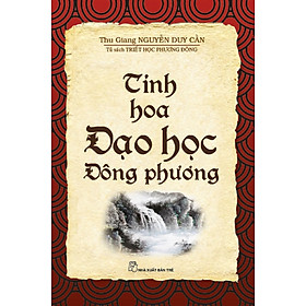 [Download Sách] Tinh Hoa Đạo Học Phương Đông