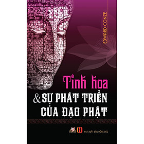 Download sách Tinh Hoa & Sự Phát Triển Của Đạo Phật