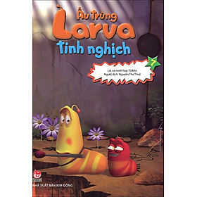 Download sách Ấu Trùng Larva Tinh Nghịch (Tập 7)
