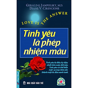 Tình Yêu Là Phép Nhiệm Màu