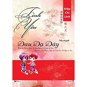 Sách Tình Yêu Đau Dạ Dày