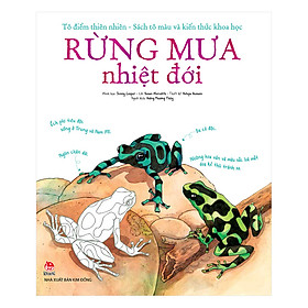 Nơi bán Tô Điểm Thiên Nhiên - Sách Tô Màu Và Kiến Thức Khoa Học - Rừng Mưa Nhiệt Đới - Giá Từ -1đ