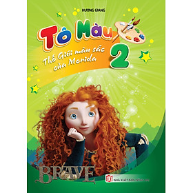 Tô Màu Thế Giới Màu Sắc Của Merida - Tập 2
