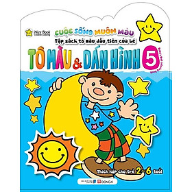 Cuộc Sống Muôn Màu - Tô Màu & Dán Hình (Tập 5)