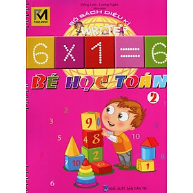 Bộ Sách Diệu Kỳ - Bé Học Toán (Tập 2)