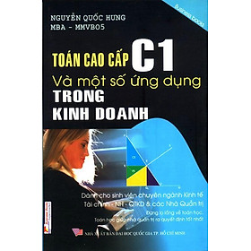 Nơi bán Toán Cao Cấp C1 Và Một Số Ứng Dụng Trong Kinh Doanh - Giá Từ -1đ