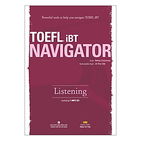 Download sách TOEFL iBT Navigator: Listening (Kèm 1 Đĩa CD)