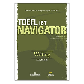 Nơi bán TOEFL iBT Navigator: Writing (Kèm 1 Đĩa CD) - Giá Từ -1đ