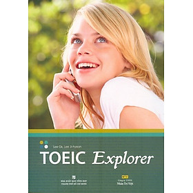 Nơi bán TOEIC Explorer (Kèm CD) - Giá Từ -1đ