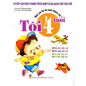 Download sách Mỗi Em Bé Là Một Thiên Tài - Tôi 4 Tuổi