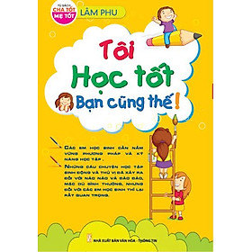 Download sách Tôi Học Tốt Bạn Cũng Thế