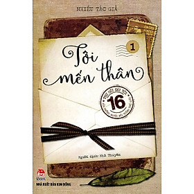 Tôi Mến Thân (Tập 1)