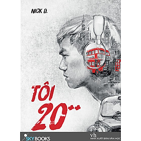 Sách Tuyển Tập Tản Văn “Tôi 20++”