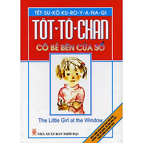 Download sách Tôt-tô-chan Cô Bé Bên Cửa Sổ (2011)