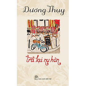 Sách Trả Lại Nụ Hôn