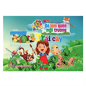 Bé Làm Quen Môi Trường - Trái Cây