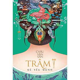 Nơi bán Trâm - Kẻ Yểu Mệnh - Giá Từ -1đ