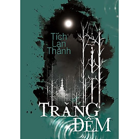 Download sách Trăng Đêm (Tập 1)