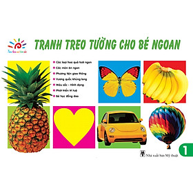 Tranh Treo Tường Cho Bé Ngoan - Tập 1