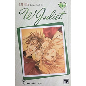 W Juliet (Tập 1)