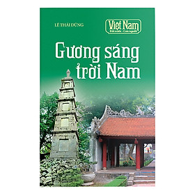 Việt Nam Đất Nước Con Người: Gương Sáng Trời Nam