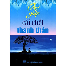 Download sách Trợ Giúp Cái Chết Thanh Thản