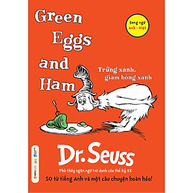 Dr. Seuss - Trứng Xanh, Giăm Bông Xanh