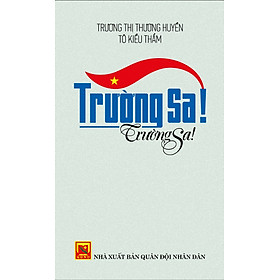 Trường Sa! Trường Sa