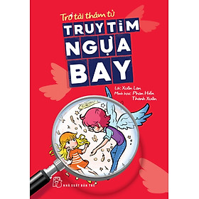 Trổ Tài Thám Tử - Truy Tìm Ngựa Bay