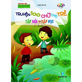 Nơi bán Truyện 100 Chữ Cho Trẻ Tập Nói, Tập Đọc - Giá Từ -1đ