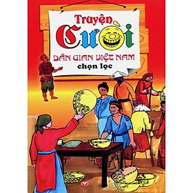Truyện Cười Dan Gian Việt Nam Chọn Lọc Tiki Truyện Cười Dan Gian Việt Nam Chọn Lọc Tiki