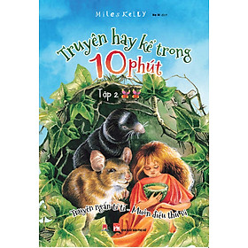 Truyện Hay Kể Trong 10 Phút (Tập 2)