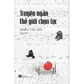 Truyện Ngắn Thế Giới Chọn Lọc