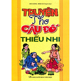 Nơi bán Truyện - Thơ - Câu Đố Thiếu Nhi - Giá Từ -1đ