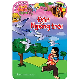 Truyện Tranh Tuổi Thần Tiên - Đàn Ngỗng Trời