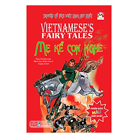 Cổ Tích Việt Nam Hay Nhất - Mẹ Kể Con Nghe (Tái Bản)
