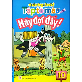 Tập Tô Màu - Hãy Đợi Đấy (Tập 10)