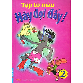 Download sách Tập Tô Màu - Hãy Đợi Đấy (Tập 2)