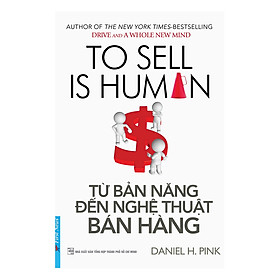 Download sách Từ Bản Năng Đến Nghệ Thuật Bán Hàng (Tái Bản)