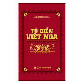 [Tải ebook] Từ Điển Việt – Nga PDF