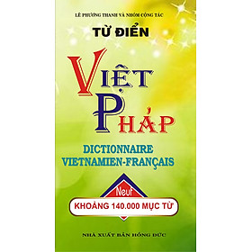 Nơi bán Từ Điển Việt - Pháp (140.000 Từ) (Tái Bản 2017) - Giá Từ -1đ