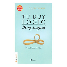 Download sách Tư Duy Logic (Being Logical) - Để Nghĩ Thông Minh Hơn (Tái Bản)